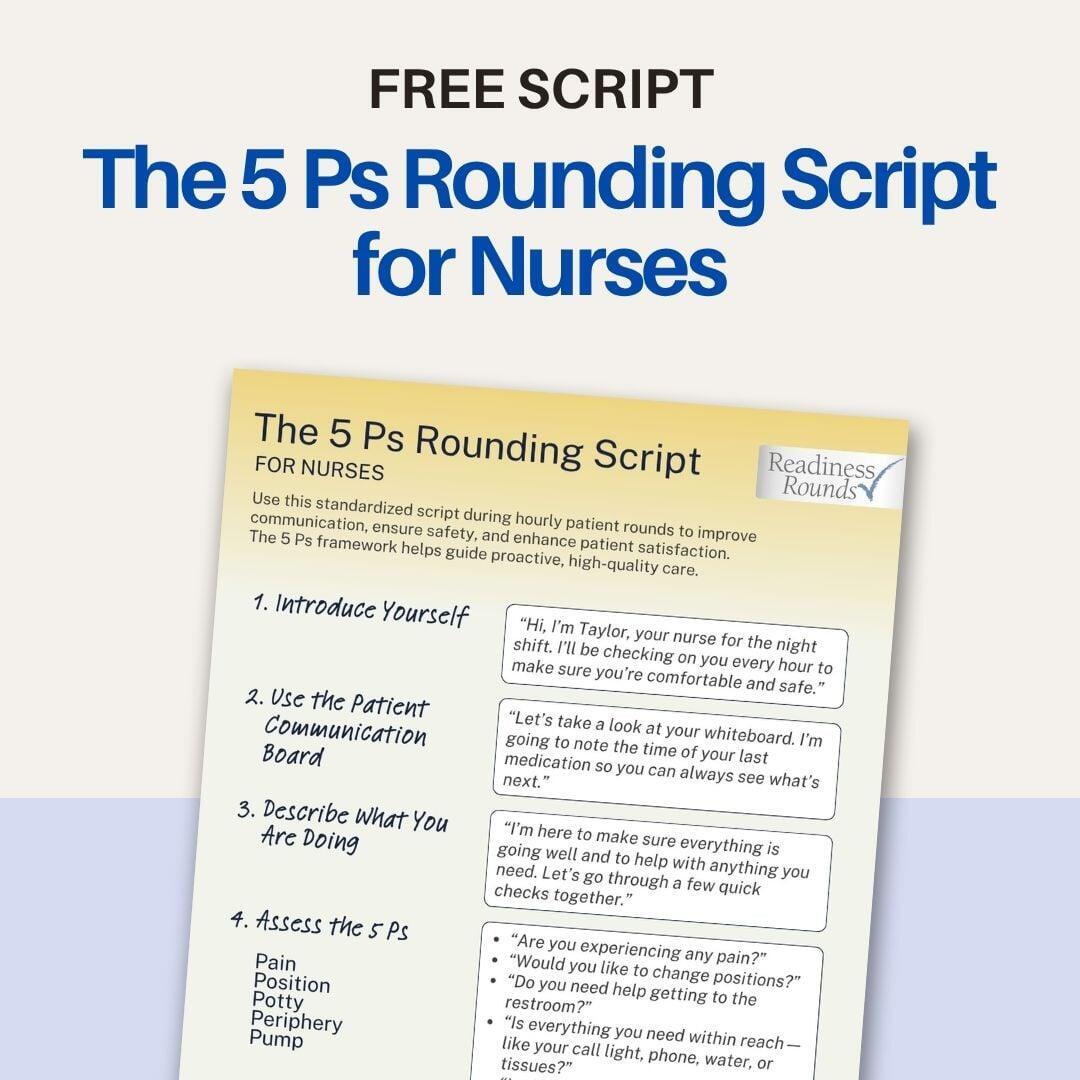 Download the 5 Ps Nurse Rounding Script