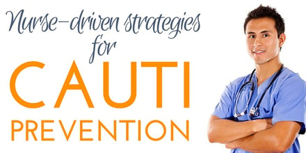 nurse driven CAUTI prevention blog header image