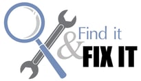graphic that reads: find it and fix it