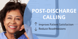 Post Discharge calling blog post