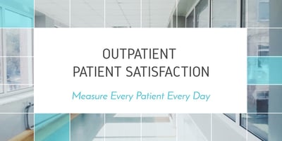 Outpatient Patient Satisfaction blog header