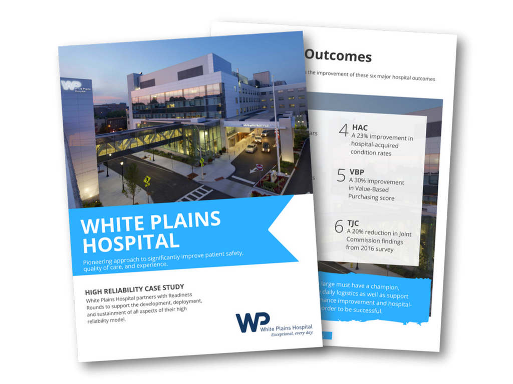 White Plains Hospital High Reliability Case Study
